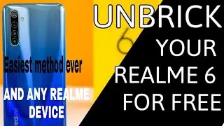 unbrick your REALME 6 |and any REALME| device |easiest method 6i/7i/7/7pro/8/8pro/x2/x2pro