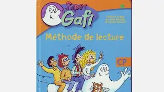 super gaffi méthode de lecture CP épisode 1