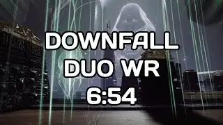 Destiny 2: Downfall Duo Speedrun WR [6:54]