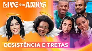 AO VIVO: TRETA COM DAVI E VANESSA DESISTINDO DO BBB24 | Live Dos Anjos #2