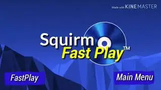 Squirm FastPlay Menu With SFX (For squirm0505)