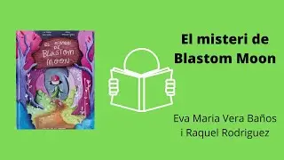 El misteri de Blastom Moon