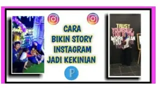 Cara bikin story instagram kekinian dari android||pixellab