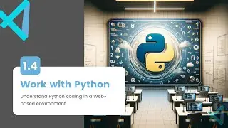Module 1, Lesson 4 - Work with Python