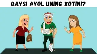 Qaysi Ayol Uning Xotini? /  Mantiqiy Savollar va Boshqotirmalar Javobi Bilan