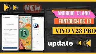 Vivo V23 Pro Android 13 & Funtouch Os 13 Update Features | Vivo V23 pro New Features & Change