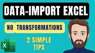 Stop Excel Transformations of Imported Data (2 Simple Tips)
