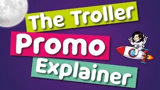 The Troller Promo Explainer