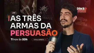 AS 3 ARMAS DA PERSUASÃO -  BLACK FRIDAY METAFORANDO 🔥