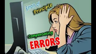 Error of Principle and Compensation Error with example