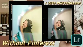 Edit Foto Frame Kodak Film + Tutor Edit Filter Lightroom +Tips Photography Di Rumah | KeeRun