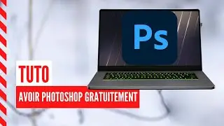 [TUTO] AVOIR PHOTOSHOP GRATUITEMENT ET FACILEMENT EN 2021 !