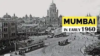 Mumbai in Early 1960 - Old and Rare pictures of Bombay
