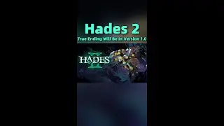 Hades 2 Major Update Set for Early Next Year, with True Ending to Be Unveiled in Version 1.0