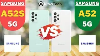 Samsung A52s 5G vs Samsung A52 5G | Comparison Video