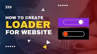 Create a Loader in HTML and CSS for Your Website! | Website Components