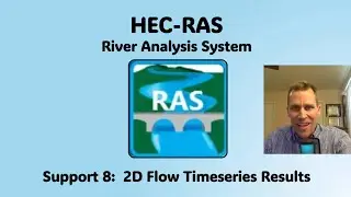 HEC RAS Support 8 - 2D Flow Timeseries Results