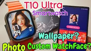 T10 Ultra smartwatch Set Wallpaper | t10 ultra smartwatch me apni photo kaise lagaye | T10 ultra