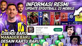 DESAIN KARTU BARU, LISENSI BARU & MANAGER BARU UPDATE EFOOTBALL 2023 MOBILE!!