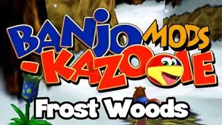 Banjo-Kazooie Mod: Frost Woods - Live Stream