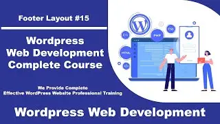 Wordpress Web Development - Footer Layout #15