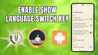 How to Enable the Show Language Switch Key on Your Keyboard