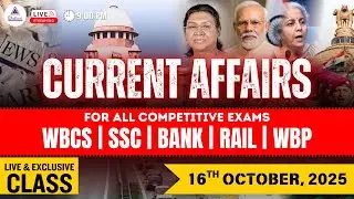 Important Current Affairs Live Class of 16th OCTOBER  for 