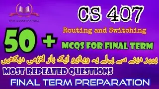 CS407 || Final Term McQs || Quiz Files || Final Term Preparation || Quiz 3 || Quiz 4