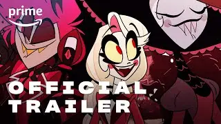 Hazbin Hotel - Official Trailer | Prime Video