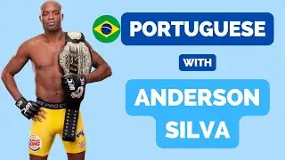 Learn Portuguese with Anderson Silva // pt. 2