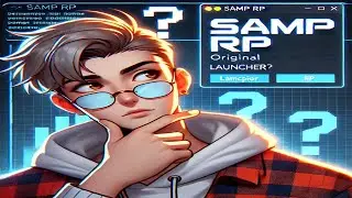 МЫСЛИ В СЛУХ: ПРО ЛАУНЧЕР САМП РП (SAMP RP LEGACY)