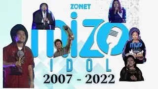 Mizo Idol Winners (2007 - 2022) zawng zawngte