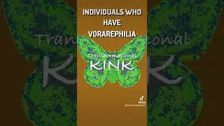 Vore / Vorarephilia