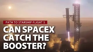 SpaceX to attempt Super Heavy Booster catch during Starship Flight 5