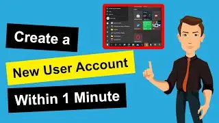 Windows 10: How to Create a New User Account within 1 Minute (2021)