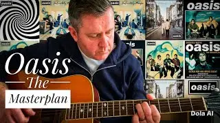 Oasis - The Masterplan - Acoustic Guitar Lesson (Chord & Lyric Sheet)