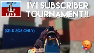CODM LIVE!!! 1V1 TOURNAMENT!! SP-R 208 ONLY!!  Subscribe to join!!