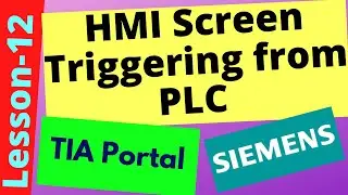 Siemens HMI Screen Triggering From PLC | TIA Portal | English