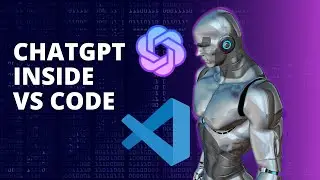 How to Install and Use ChatGPT on VS Code 