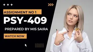 PSY 409 Assignment Idea Solution Spring 2022 | learn with zaheer