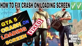 How To Fix Gta 5 loading Screen Crash Fix/Gta 5 Mai story Mod Crash Fixed kaisa kara
