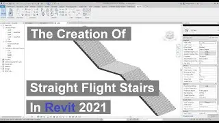 The creation of straight flight stairs in Revit 2021