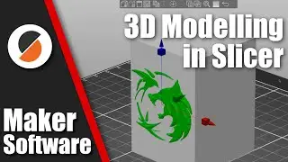 3D Modelling in Prusa Slicer - Maker Software