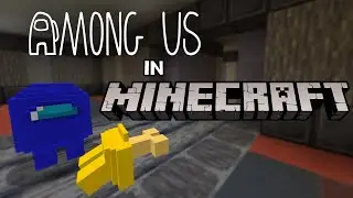 AMONG US IN MINECRAFT (ТИЗЕР)