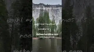 Opening your crown
