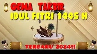 GEMA TAKBIR IDUL FITRI 2024 ll TAKBIRAN FULL BEDUG