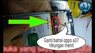 Ganti Batrai Oppo A37 hanya 2 menit (replacement Baterai Oppo A37 just 120 second)