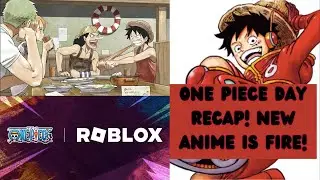 One Piece Day Wrapped Up! | 
