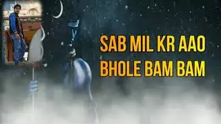 Bhole ka NASA hai status video new