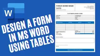 How to Create a Form in Word Using Tables | Microsoft Word Tutorials